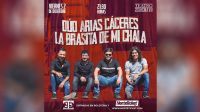 El Dúo Arias-Cáceres y La Brasita de mi Chala, juntos en el teatro 25 de Mayo
